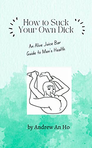 andy medlock recommends How To Suck Yourself