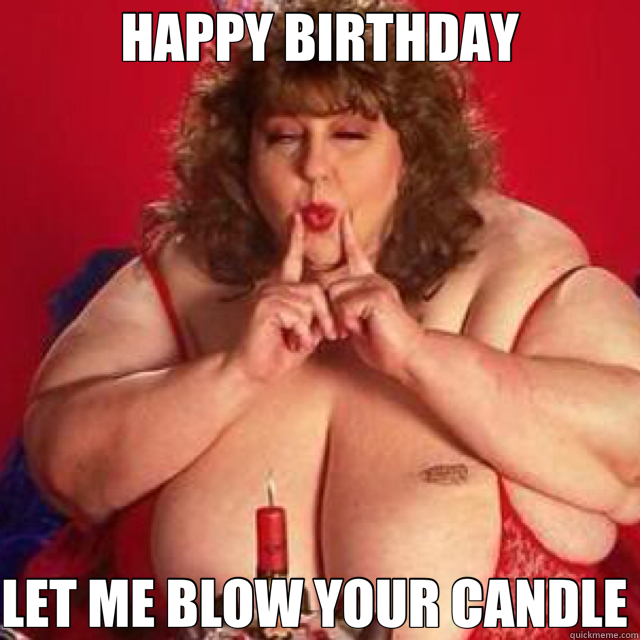 brianna schutz recommends Sexy Women Birthday Memes