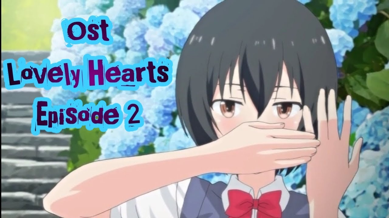 dime breed recommends Lovely Heart Episode 1