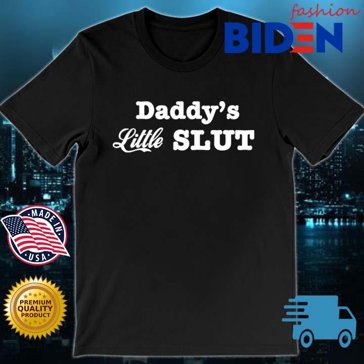 daddy little slut
