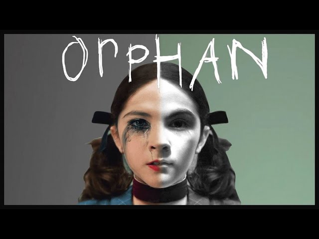 areej shahid recommends orphan movie free online pic