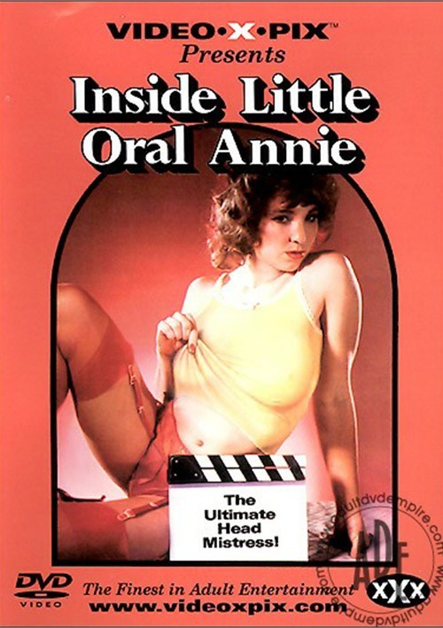 danielle yonkin recommends Little Oral Annie Porn