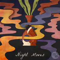 Night Moves Mp3 Download male st