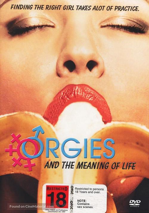 Best of Orgies and the meaning of life