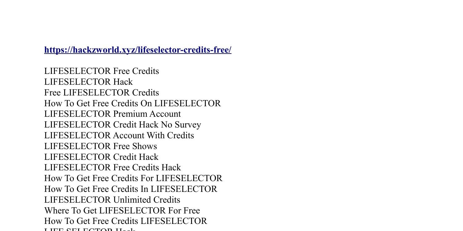 Life Selector Free Account in feel