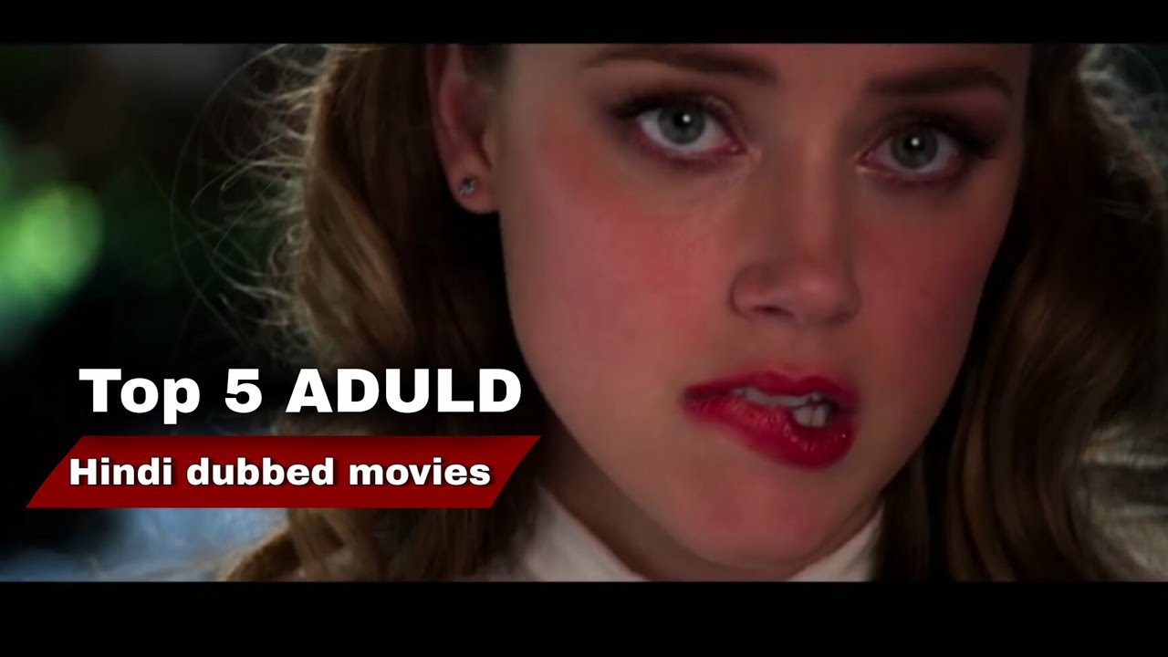 carmen a perello recommends hollywood dubbed adult movies pic