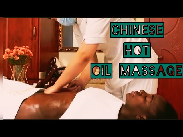 ahmed mubarek recommends Chinese Hot Oil Massage