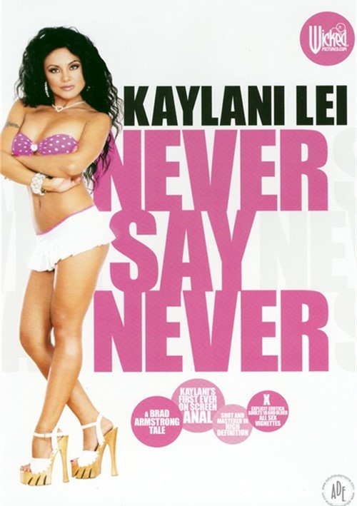 dani mackenzie recommends never say never porn pic