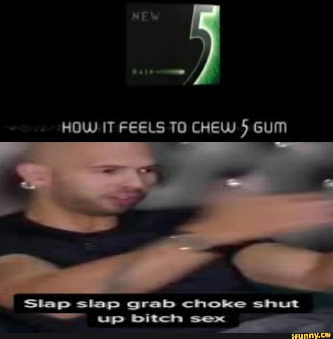 Best of 5 gum meme dirty