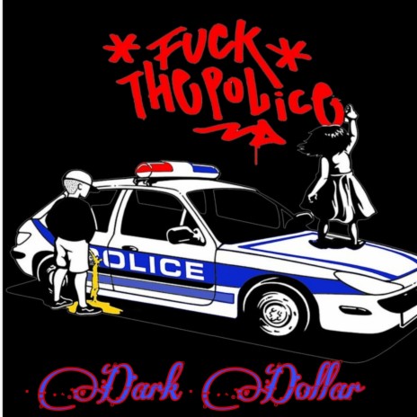 debra marcy recommends Fuck The Police Mp3