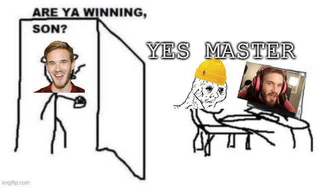 Yes Master Meme perv cam