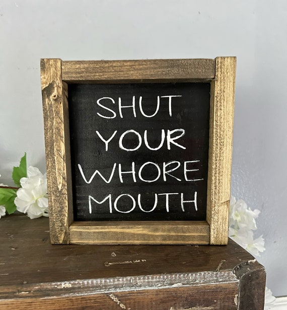 amreen naqvi recommends shut your whore mouth pic