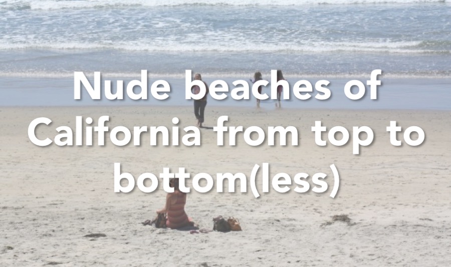 chad jackson recommends nude places in california pic