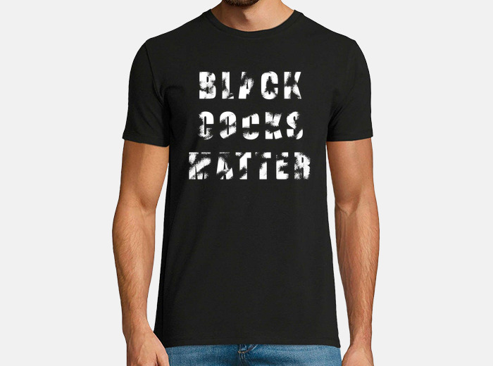 amber kerns recommends Black Cocks Matter Shirt