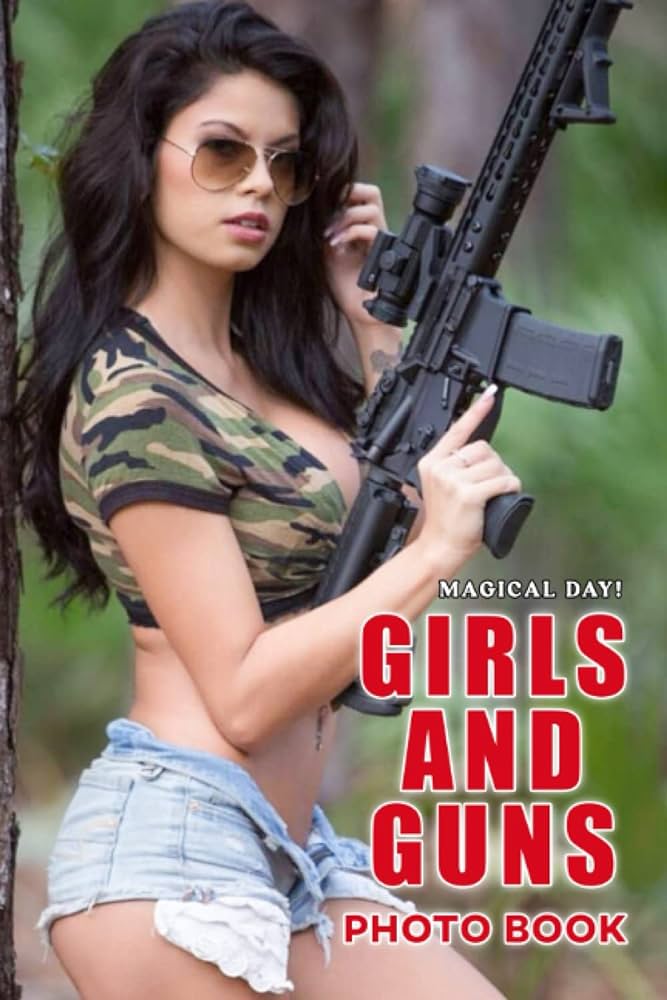 amy guilmette recommends hot chicks and guns pic