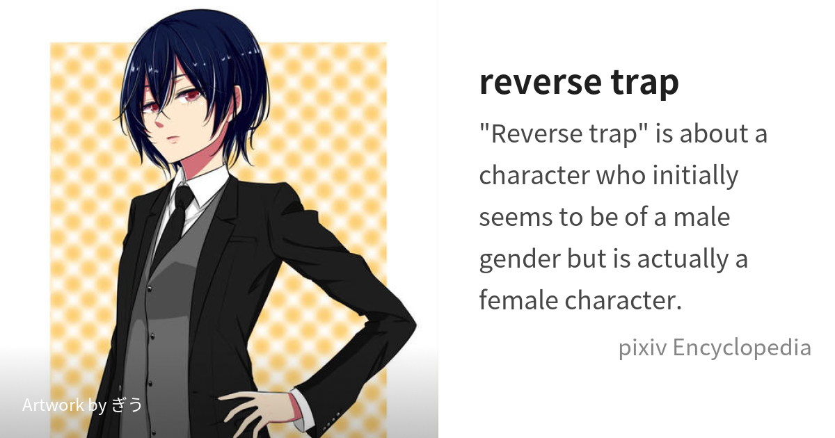 bradley nancarrow recommends Anime Reverse Trap