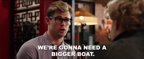 bebo fawzy recommends We Re Gonna Need A Bigger Boat Gif