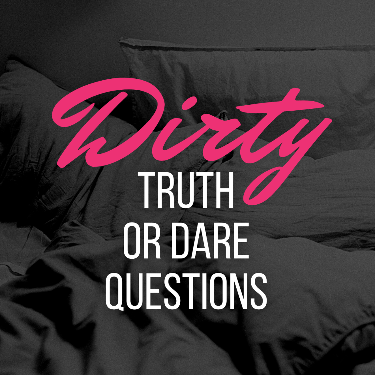 cheryal bailey recommends dirty truth or dare sex pic