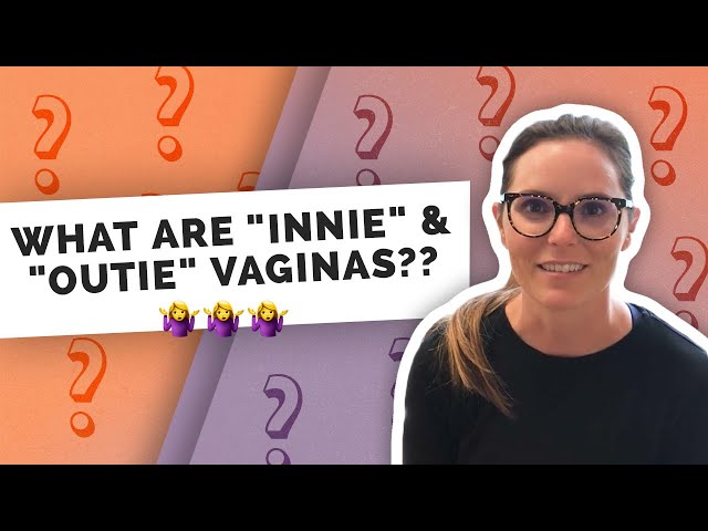 clara kluk recommends innie vs outie vagina pic