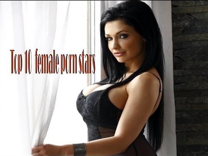 ahmed zammar recommends Top 10 Women Porn Stars