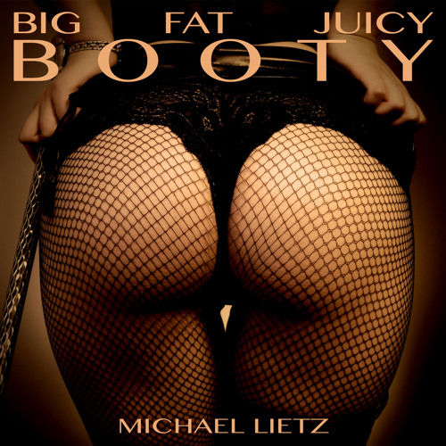 free big juicy booty