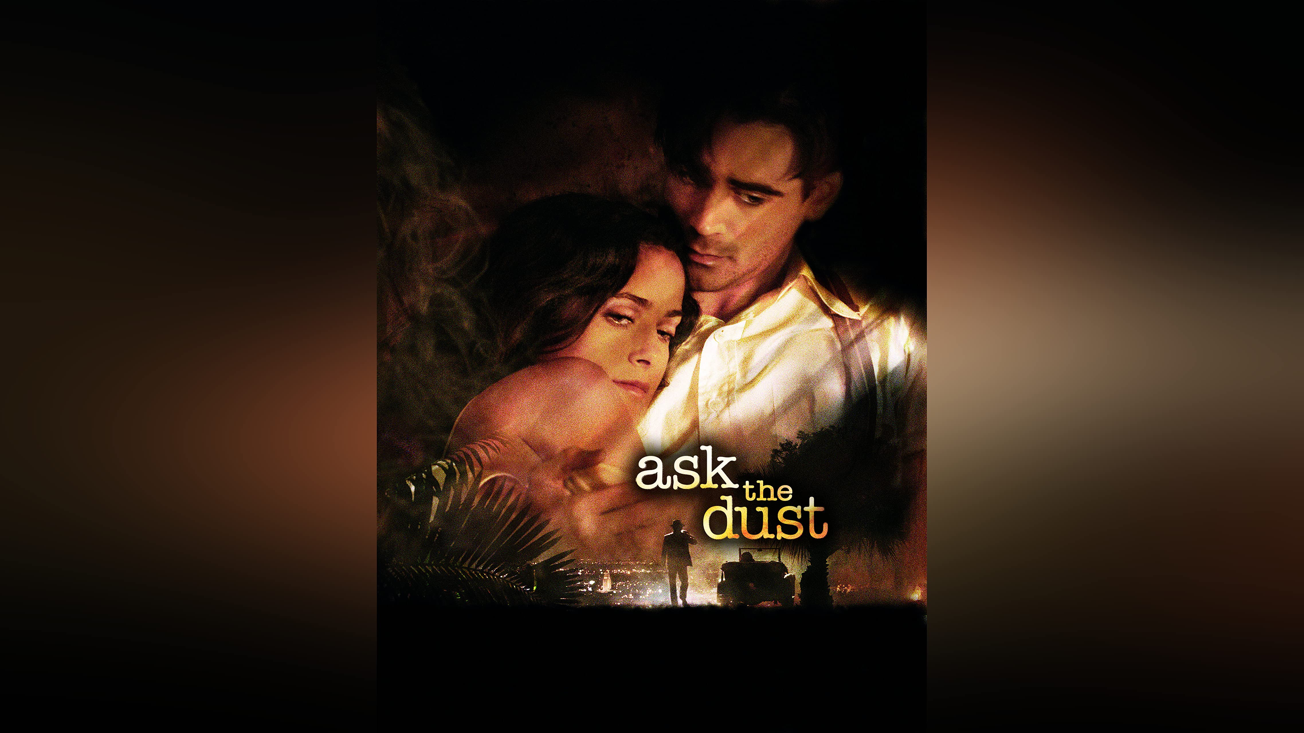 adam eisler recommends Ask The Dust Full Movie