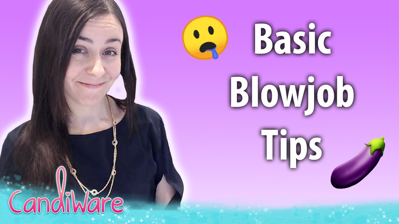 david janashvili recommends Blowjob Tips For Beginners