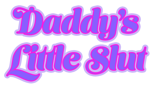 didi alexander recommends Daddy Little Slut