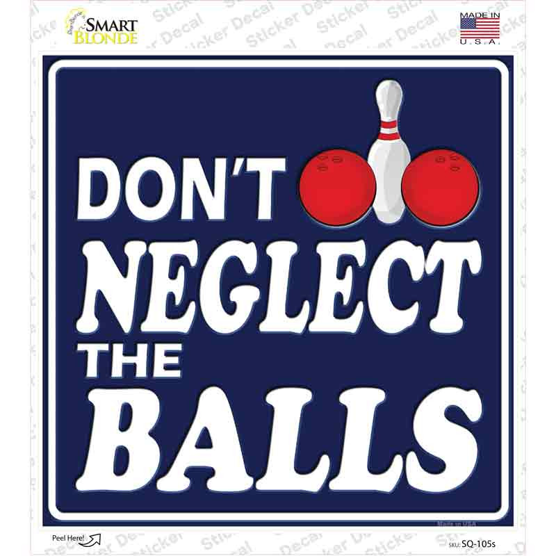 ashoor oraha recommends Don T Neglect The Balls