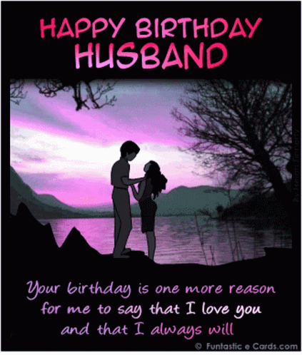 Happy Birthday To My Husband Gif teen girlfriends