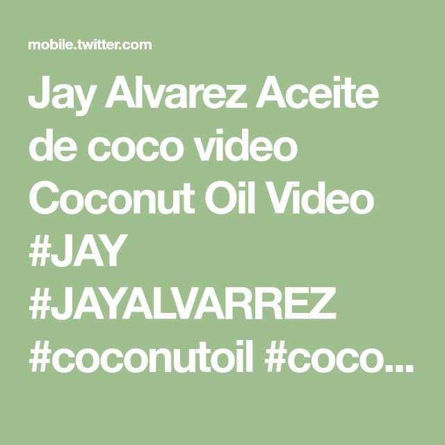 anthony luce add photo jay alvarrez coconut oil video