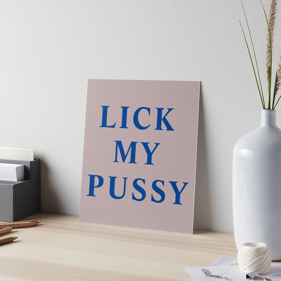 alex gumbs recommends lick my pussy dry pic