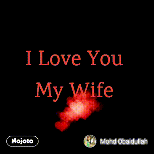 aity siswanto recommends Love My Wife Gif