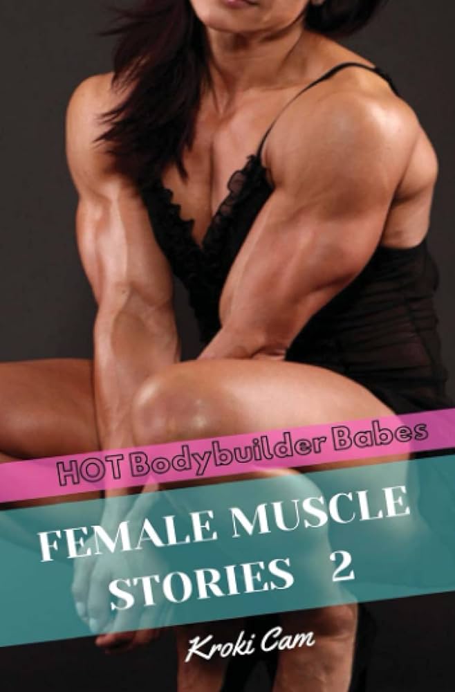 darryl jarvis recommends Muscle Girl On Cam
