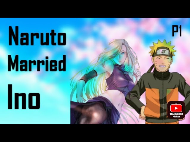 dan acuna add photo naruto marries ino fanfic