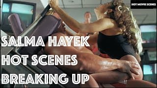 dave khoo recommends salma hayek hot scene pic